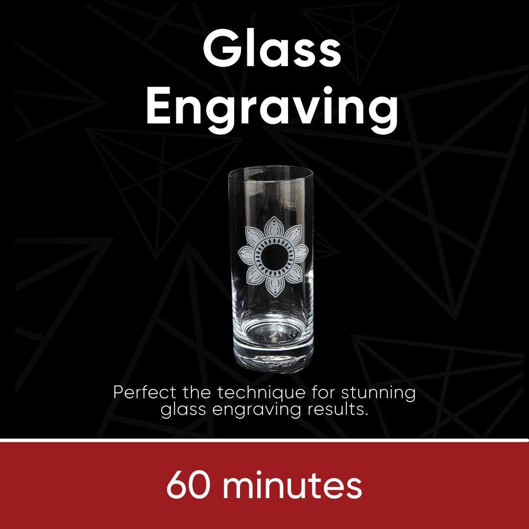 Glass Engraving - Helping Hand Session - 60 min