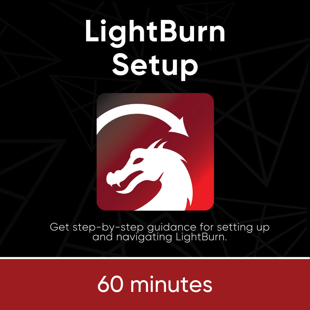 LightBurn Setup - Helping Hand Session - 60 min